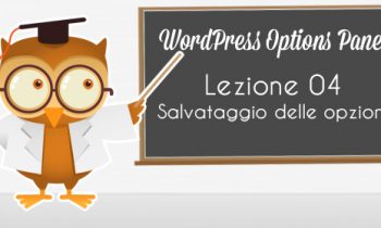 WordPress Option Panel – Salvataggio delle opzioni